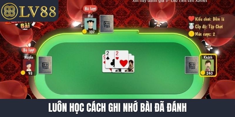 Luôn học cách ghi nhớ bài đã đánh